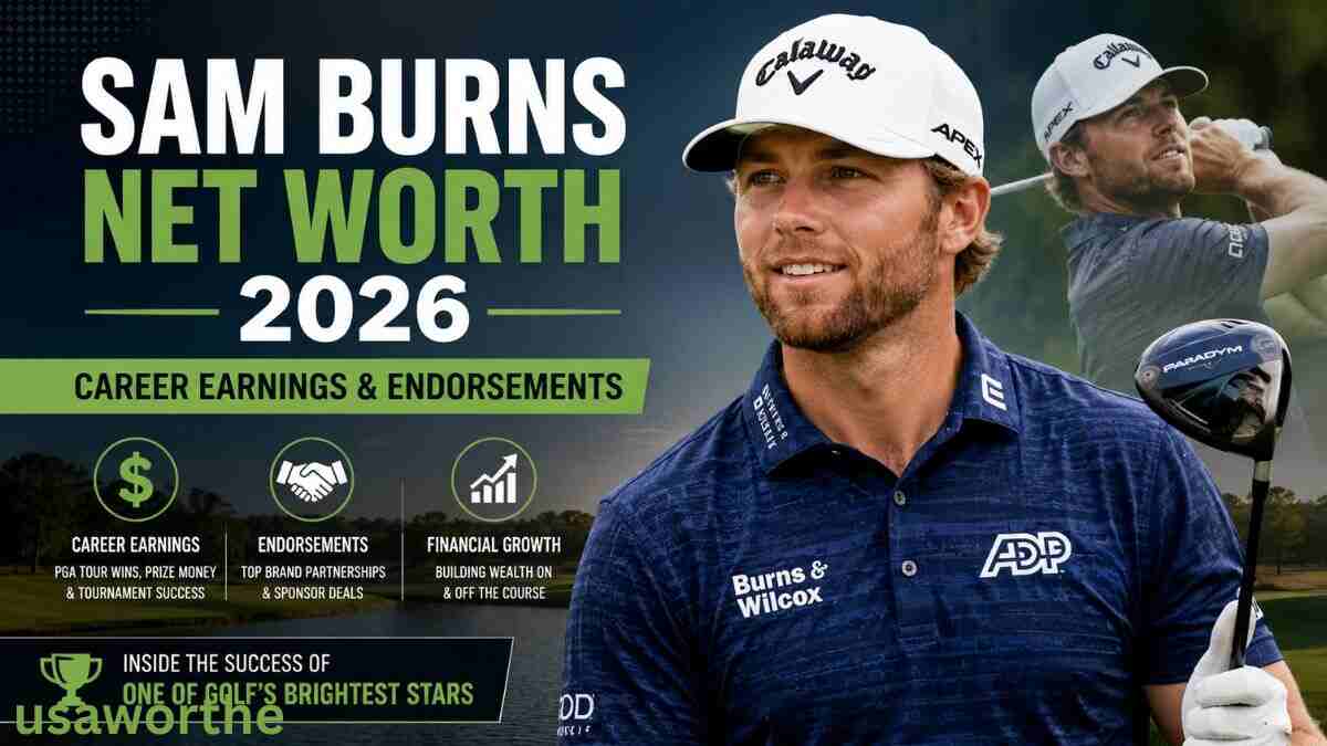 Sam Burns Net Worth 2026 infographic featuring the golfer's career earnings, endorsement deals, and financial success.