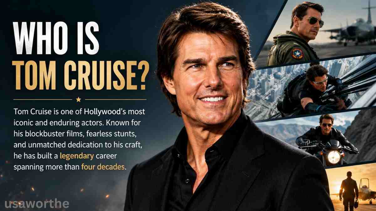 Who Is Tom Cruise? Portrait of the legendary Hollywood actor highlighting his blockbuster movies, daring stunts, and four-decade career in the entertainment industry.