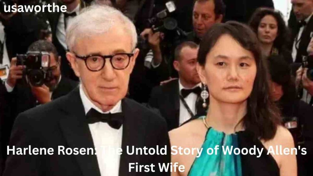 Harlene Rosen article image exploring the life of Woody Allen's first wife and her story