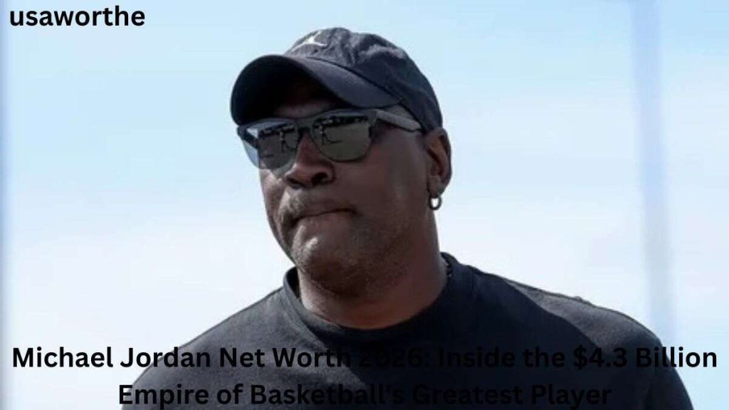 Michael Jordan wearing a black cap and sunglasses, highlighting his estimated $4.3 billion net worth in 2026 through NBA earnings, Nike's Jordan Brand, and major business investments.