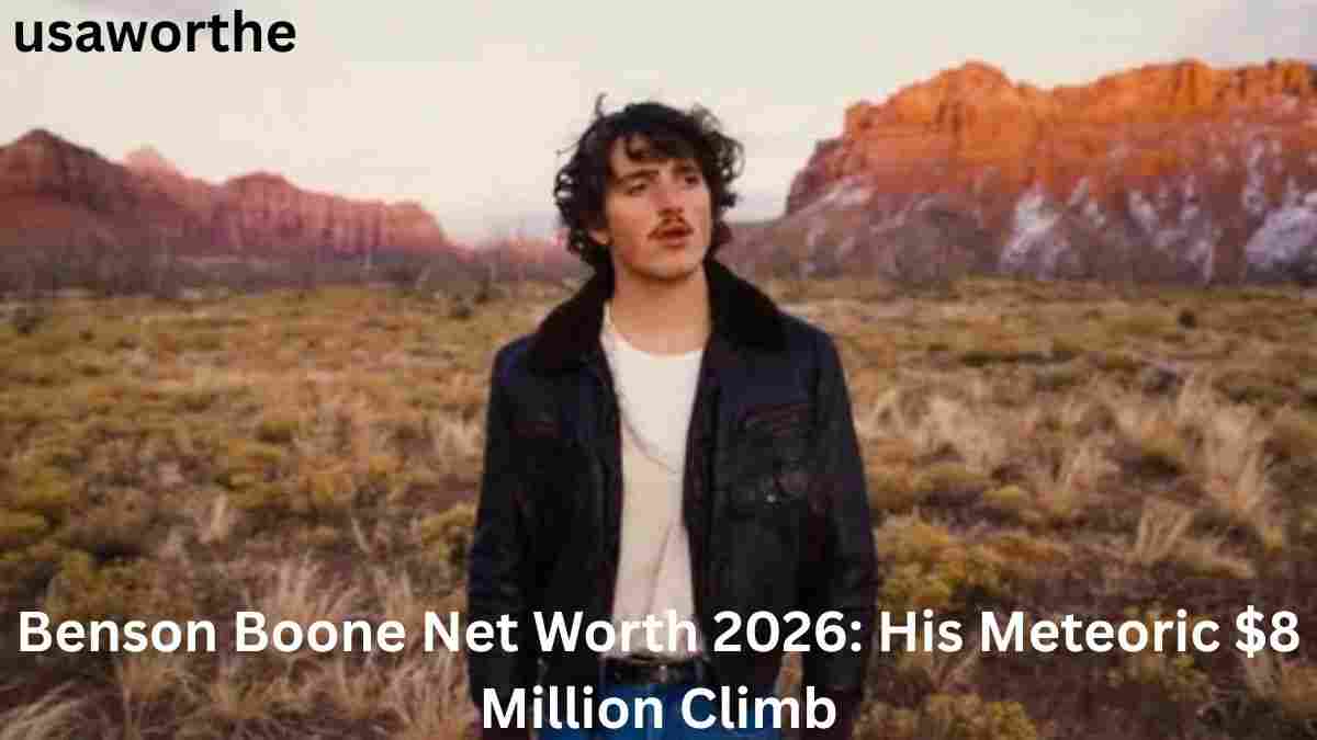 Benson Boone Net Worth 2026 and his meteoric $8 million climb